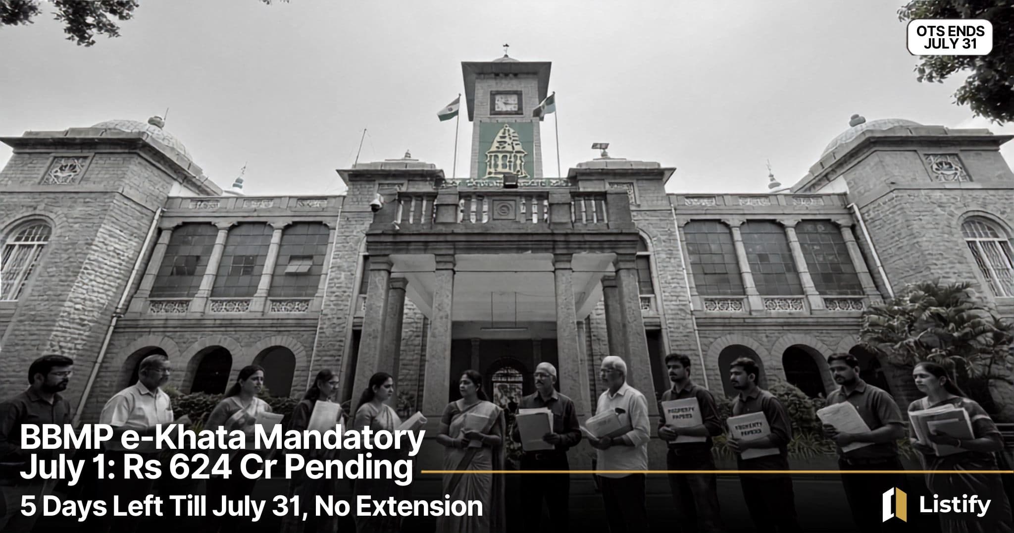 BBMP e-Khata Mandatory July 1: Rs 624 Cr Still Pending — 5 Days Left Till July 31, No Extension